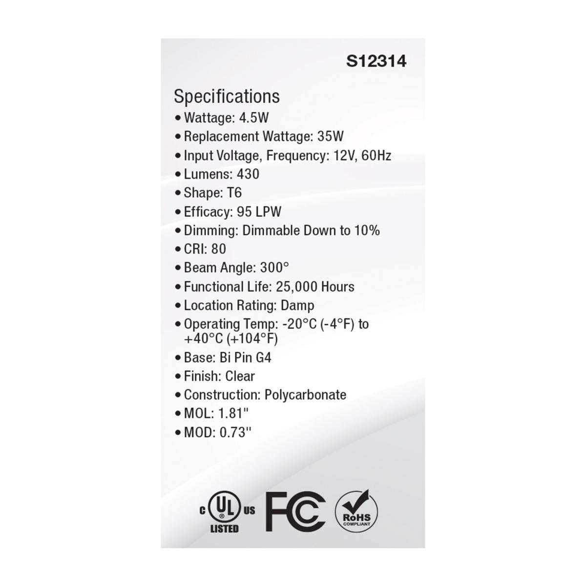 T6 Mini LED Bulb, 4.5 Watts, 430 Lumens, 3000K, G4 Base, Clear Finish, 12V - Bees Lighting