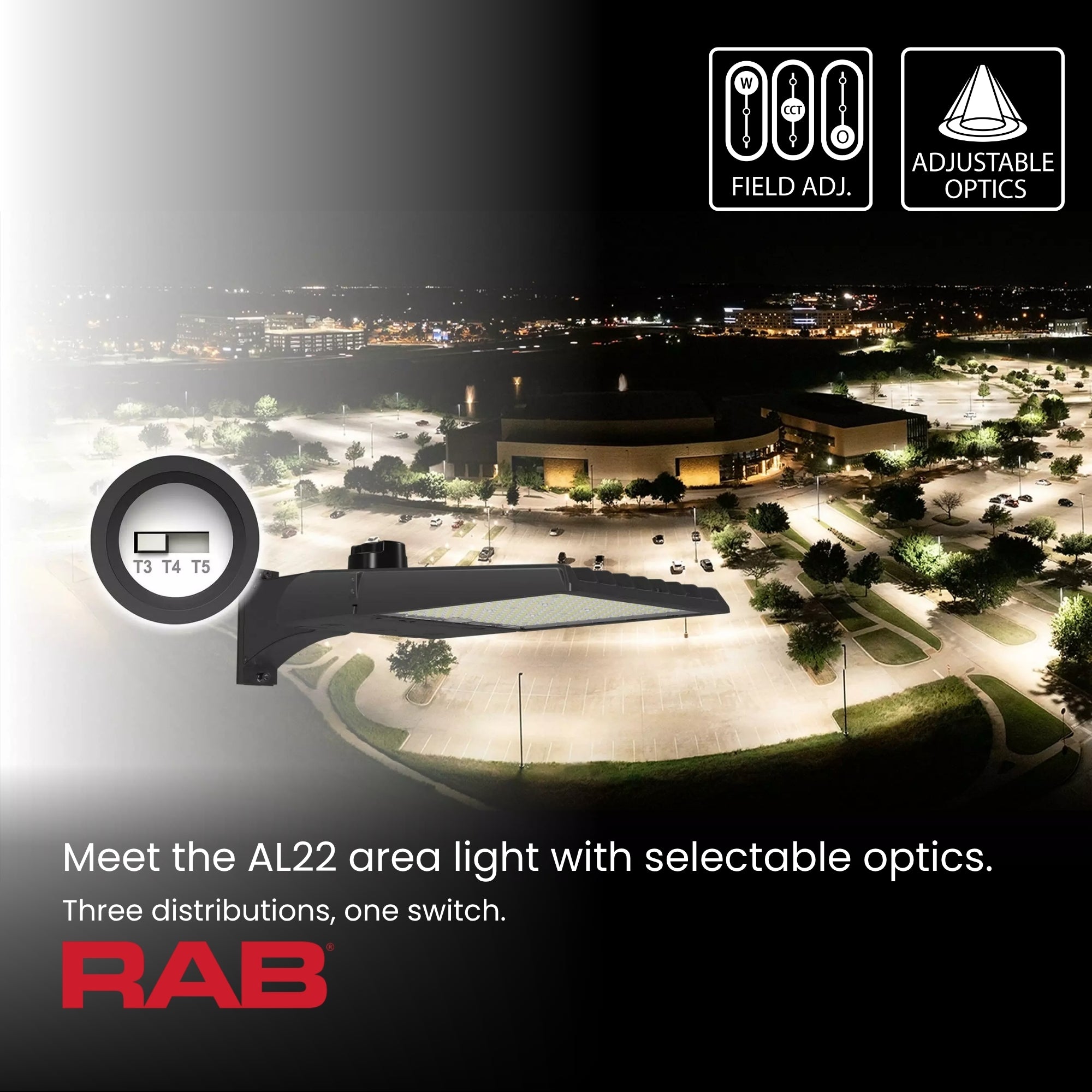 RAB AL22-300 Adjustable Optics Area Light 49904 Lumens 300W Selectable CCT 120-277V Universal Pole Mount Bronze