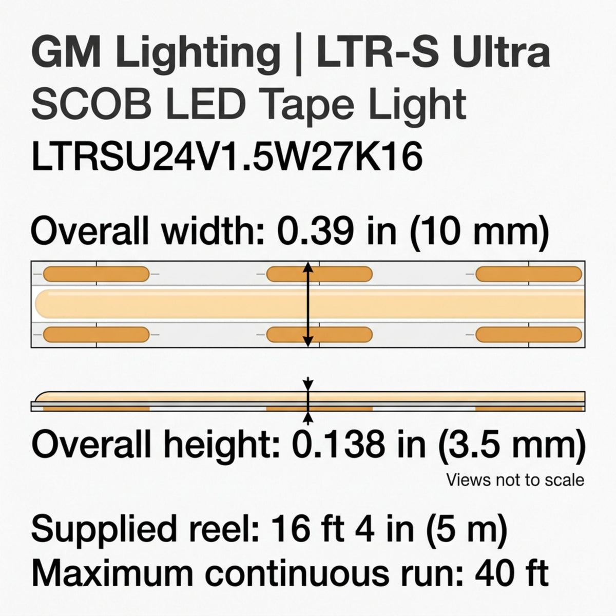GM Lighting LTR-S Ultra LED tape light dimensions: 0.39-inch width and 0.138-inch height.