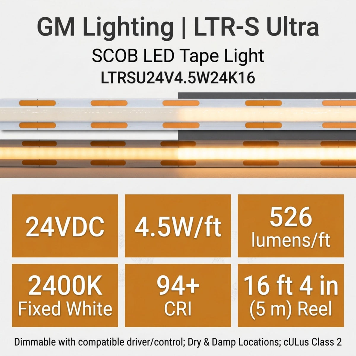 GM Lighting LTR-S Ultra LED tape light shown lit, with 24V, 2400K and output specs.