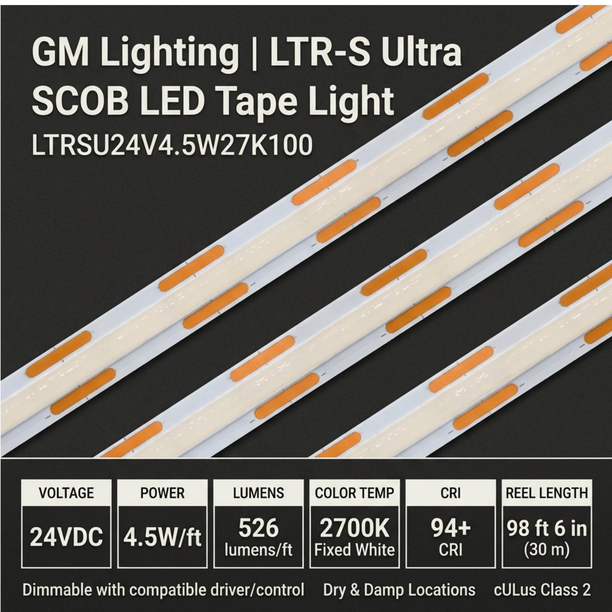 GM Lighting LTR-S Ultra LED tape light shown in strips, with 24V DC, 4.5W/ft and 2700K specs