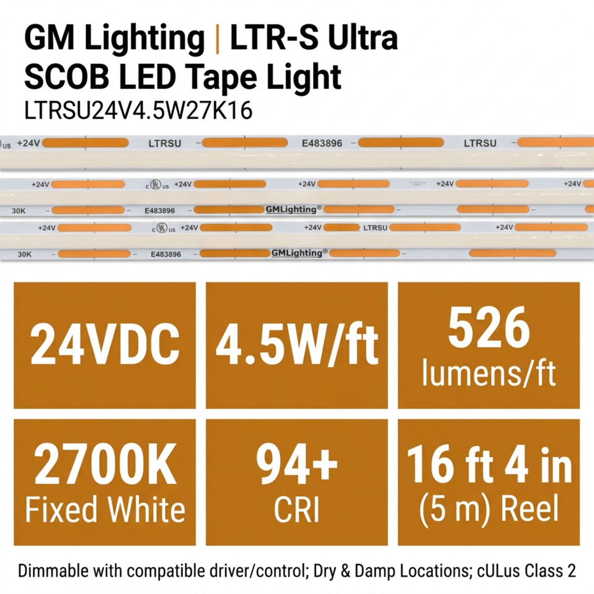GM Lighting LTR-S Ultra LED tape light, 24V, 2700K, 4.5W/ft, 526 lumens/ft