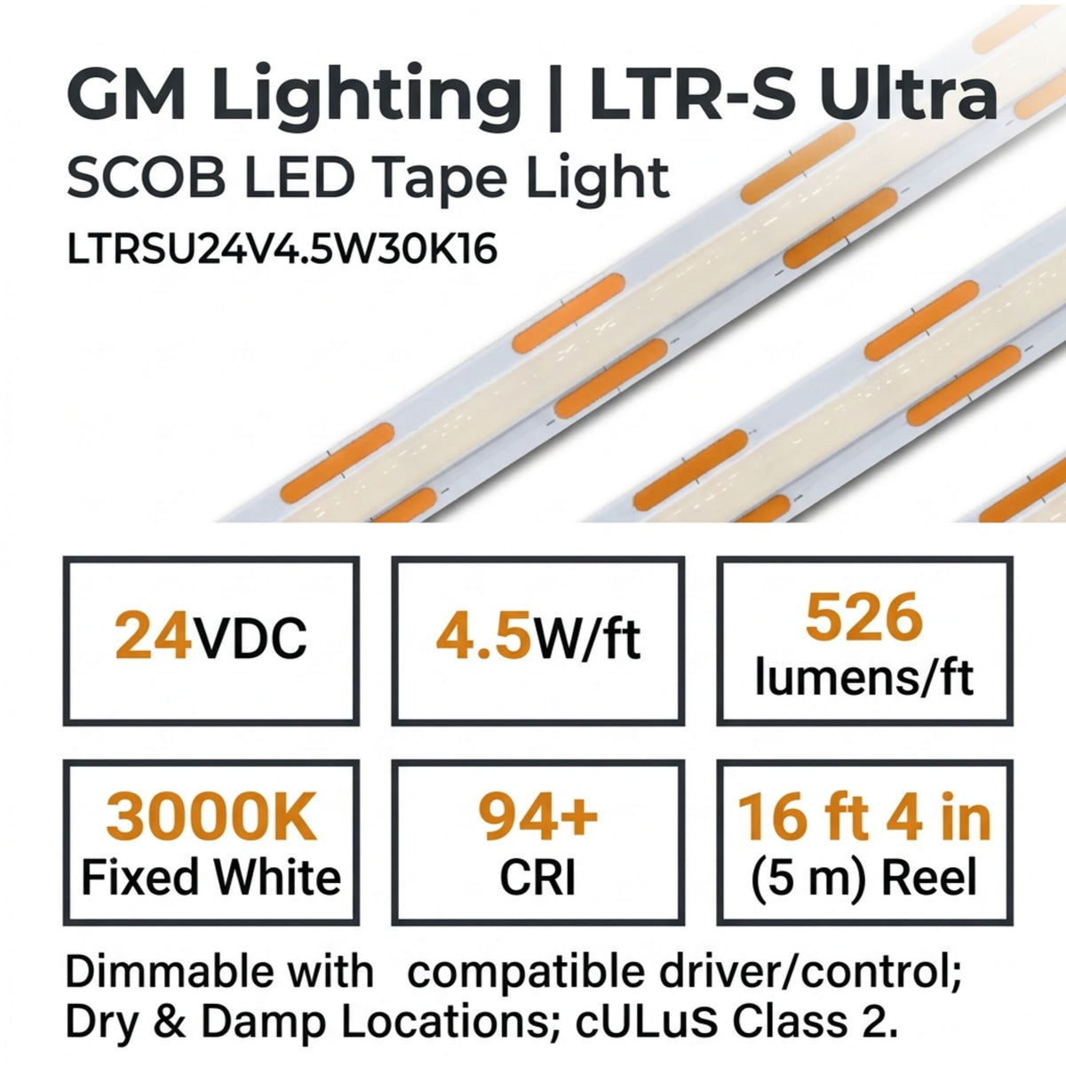 GM Lighting LTR-S Ultra LED tape light strip with 24V, 4.5W/ft, 3000K and output specifications