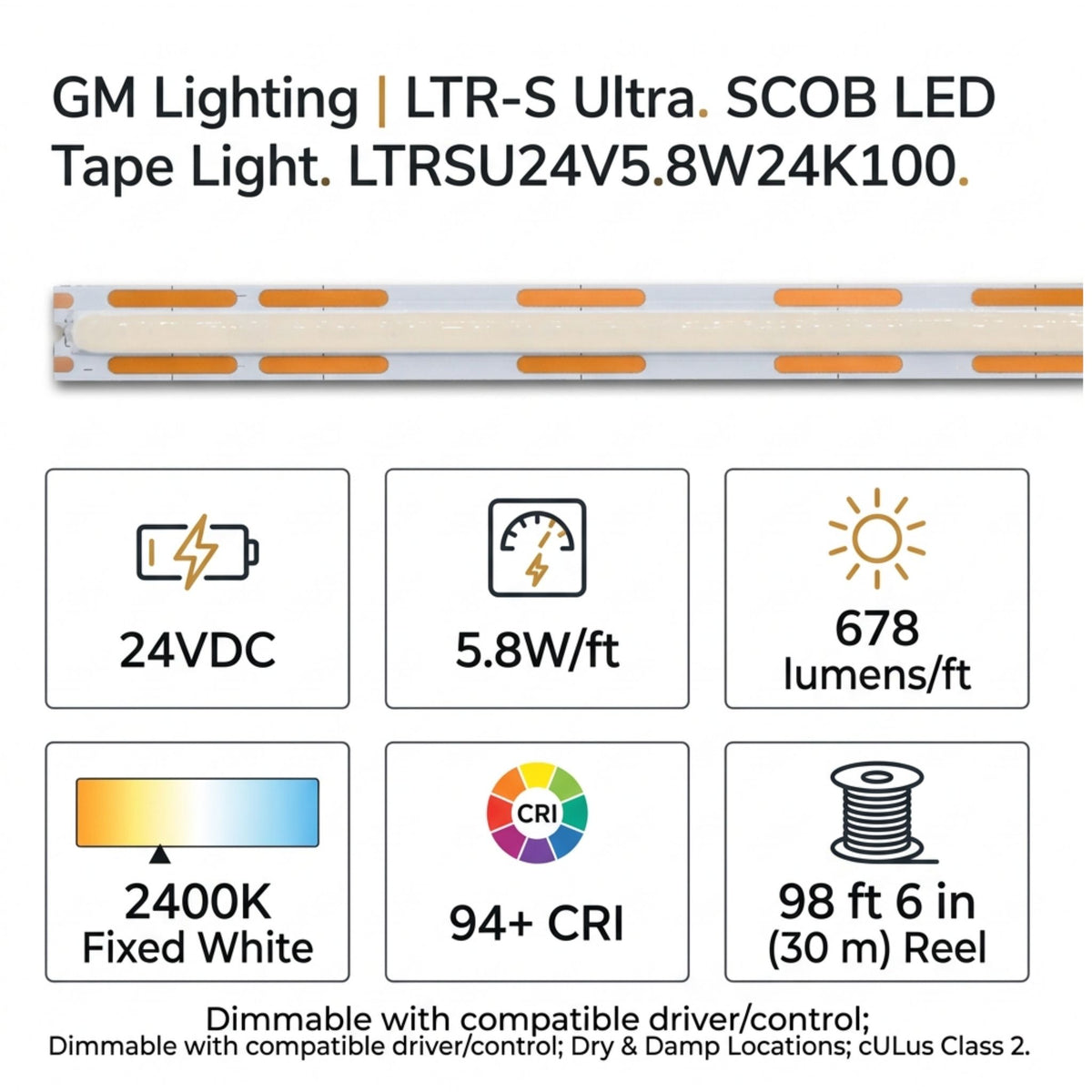 GM Lighting LTR-S Ultra LED tape light shown with 24V, 2400K and 5.8W/ft specifications.