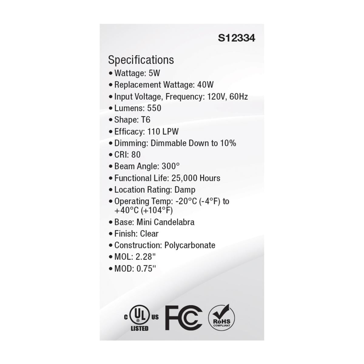 T6 Mini LED Bulb, 5 Watts, 550 Lumens, 3000K, E11 Mini-Candelabra Base, Clear Finish, 120V - Bees Lighting