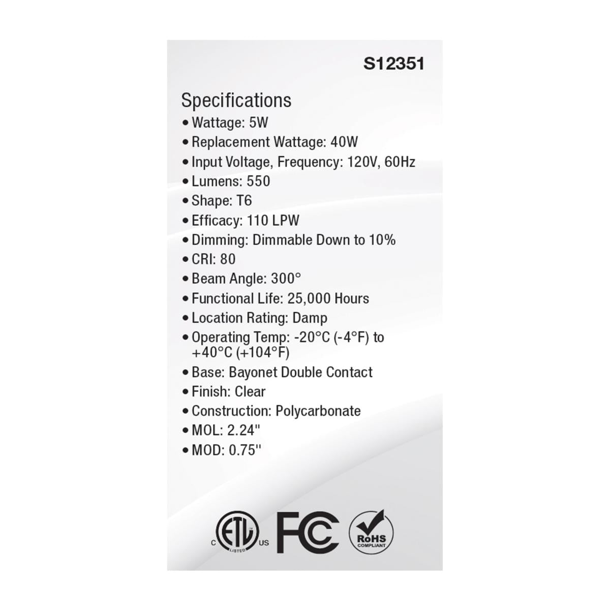 T6 Mini LED Bulb, 5 Watts, 550 Lumens, 5000K, BA15d Double Bayonet Base, Clear Finish, 120V - Bees Lighting