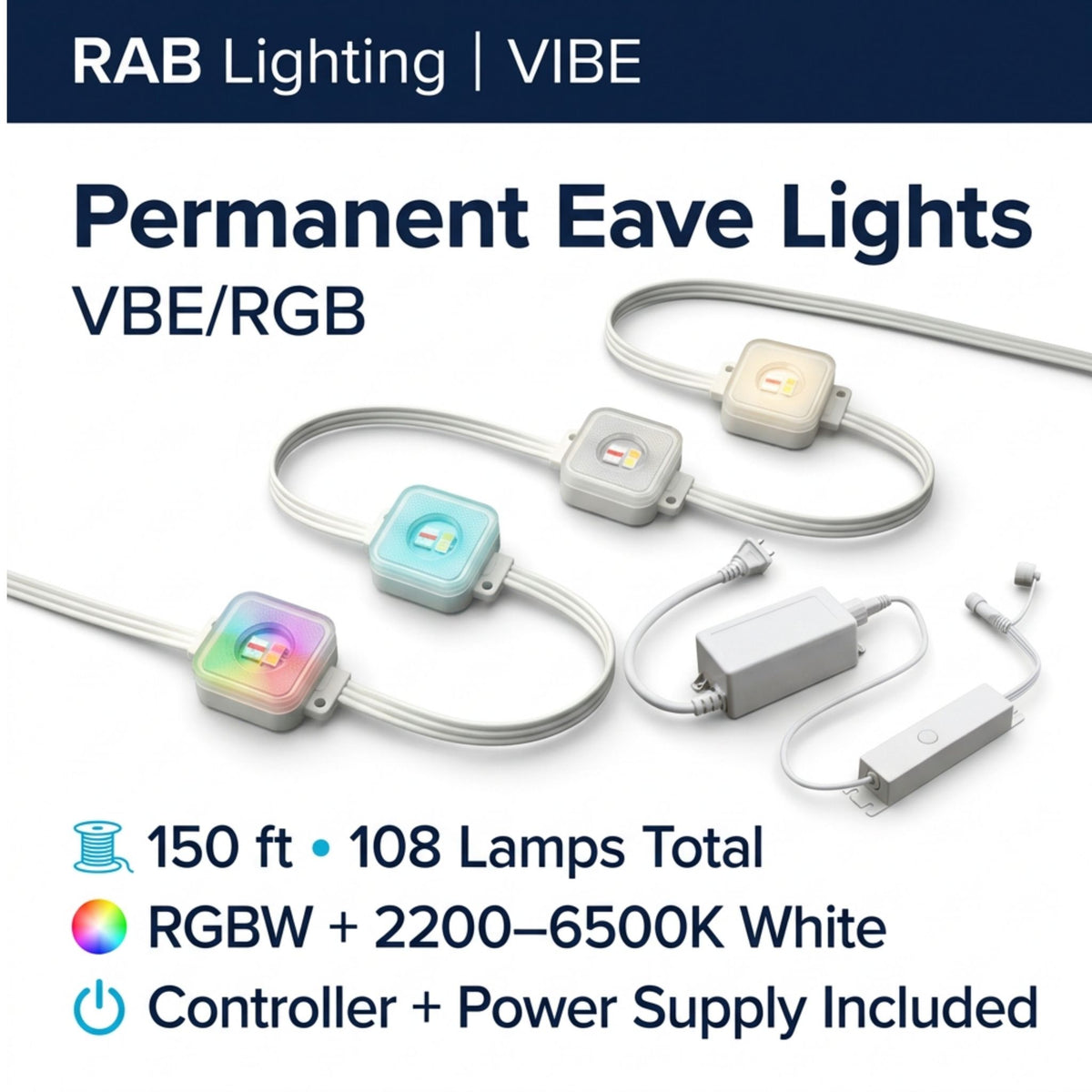 RAB Lighting VIBE 150 ft Permanent Eave Lights Kit, RGBW, 2200-6500K, Lightcloud Blue