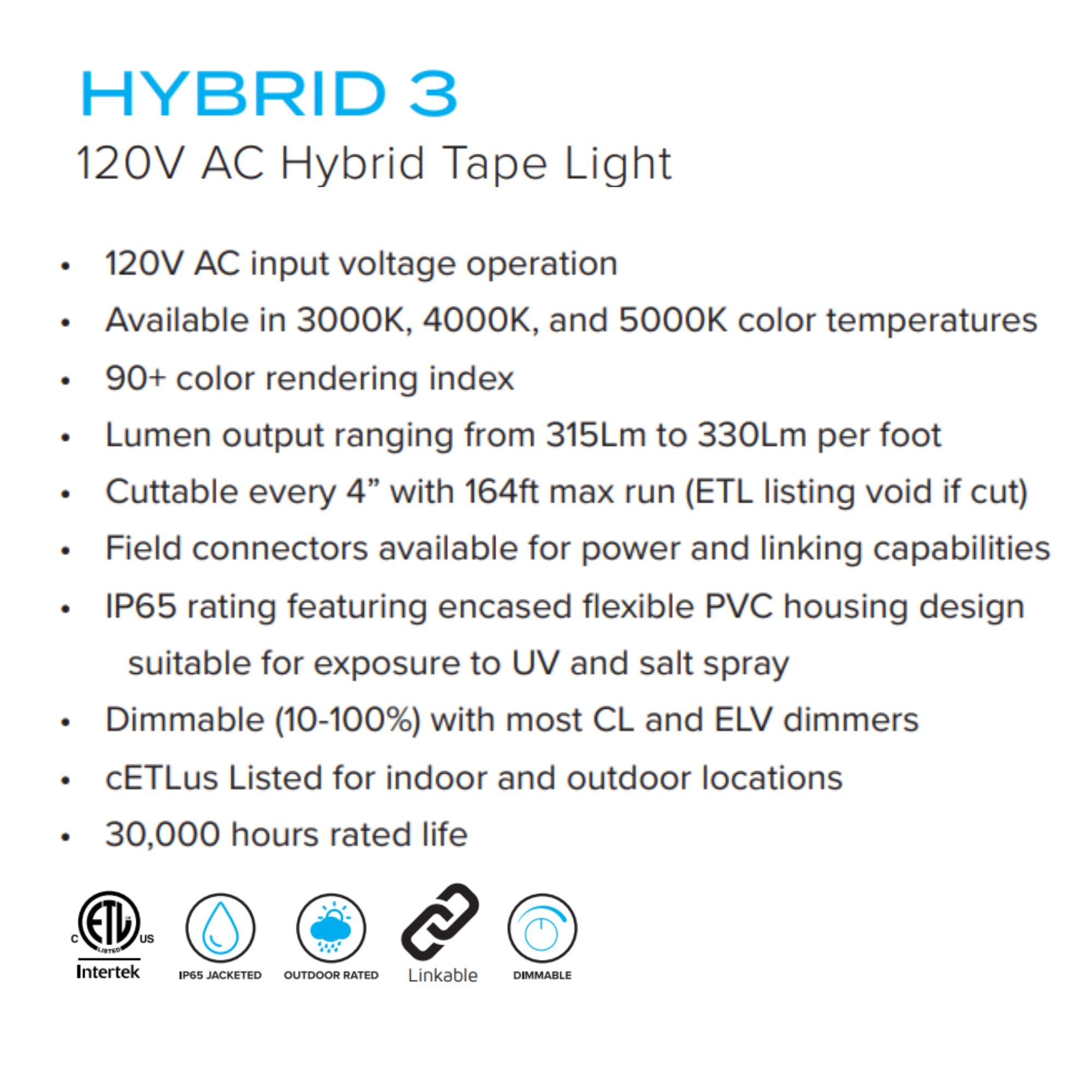 American Lighting Hybrid 3, 150ft, LED Tape Light, IP65, 3000K, 315 Lumens/ft, 120V